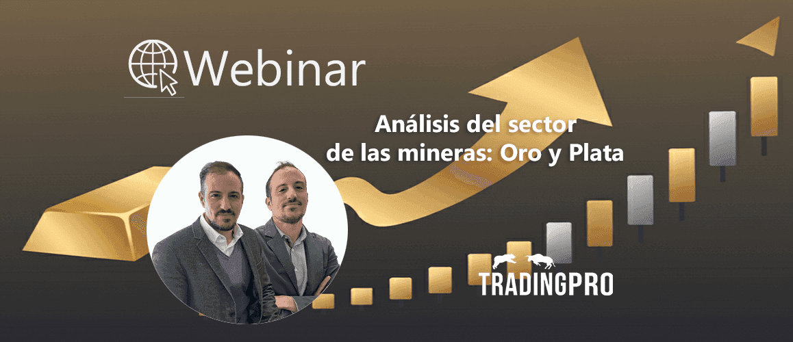 Análisis del sector de las mineras: Oro y Plata