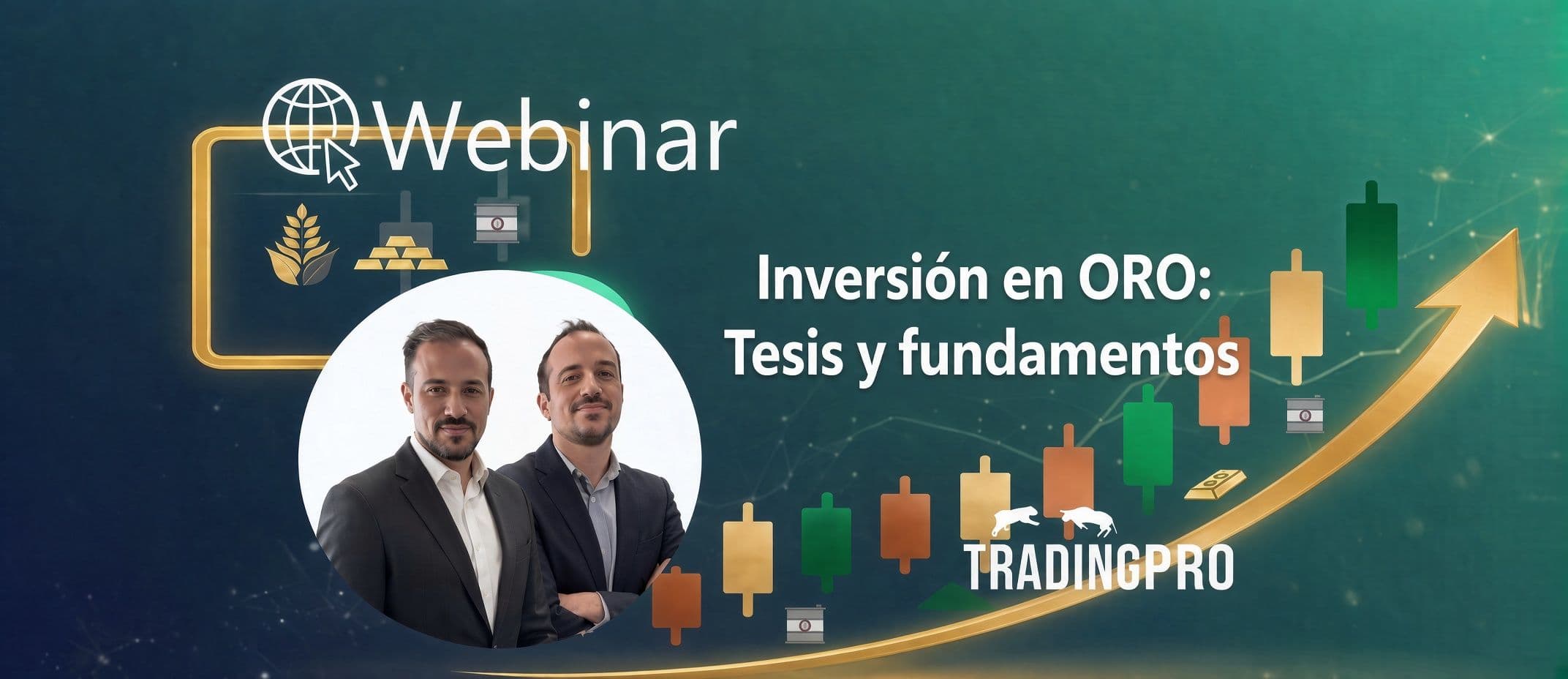 Inversión en ORO: Tesis y fundamentos